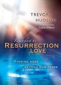 Cover: Touched by resurrection love - Struik Christian Books