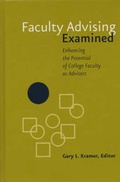 Cover: Faculty Advising Examined - Anker Publishing Co