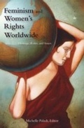Cover: Feminism and Women's Rights Worldwide - Praeger Publishers Inc