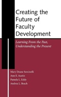 Cover: Creating the Future of Faculty Development - Jossey-Bass
