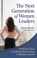 Cover: The Next Generation of Women Leaders - Praeger Publishers Inc