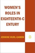 Cover: Women's Roles in Eighteenth-Century Europe - Greenwood Press