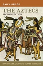 Cover: Daily Life of the Aztecs - Greenwood Press