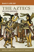 Cover: Daily Life of the Aztecs - Greenwood Press