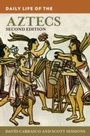 Cover: Daily Life of the Aztecs - Greenwood Press