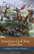 Cover: American Civil War Guerrillas - Praeger Publishers Inc