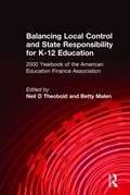 Cover: Balancing Local Control and State Responsibility for K-12 Education - Eye On Education, Inc