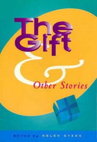 Enlarge image Cover: The Gift and Other Stories - Phoenix Education Australia