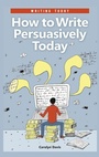 Cover: How to Write Persuasively Today - Greenwood Press