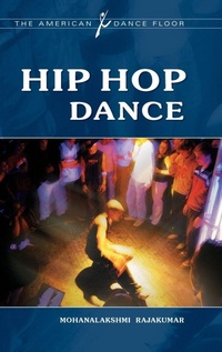 Enlarge image Cover: Hip Hop Dance - Greenwood Press
