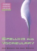 Cover: Spelling and Vocabulary - Phoenix Education Australia