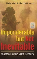 Cover: Imponderable but Not Inevitable - Praeger Publishers Inc