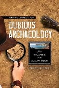 Cover: Encyclopedia of Dubious Archaeology - Greenwood Press