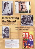 Cover: Interpreting the Visual - Phoenix Education Australia