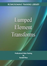 Enlarge image Cover: Lumped-element Transforms - SciTech Publishing Inc