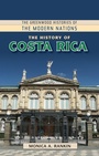 Cover: The History of Costa Rica - Greenwood Press
