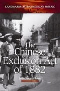 Cover: The Chinese Exclusion Act of 1882 - Greenwood Press