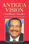 Cover: Antigua Vision: Caribbean Reality - Hansib Publications Limited