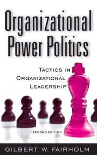 Bild vergrößern Bild: Organizational Power Politics - Praeger Publishers Inc