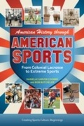Cover: American History through American Sports - Praeger Publishers Inc