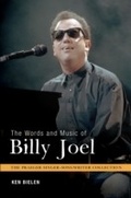 Cover: The Words and Music of Billy Joel - Praeger Publishers Inc