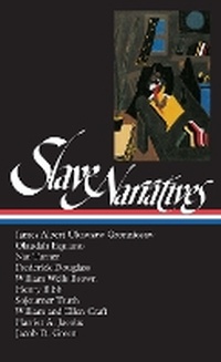 Abbildung von: Slave Narratives - The Library of America