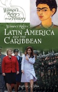 Cover: Women's Roles in Latin America and the Caribbean - Greenwood Press