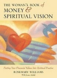 Enlarge image Cover: The Woman's Book of Money and Spiritual Vision - Innisfree Press