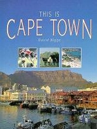 Abbildung von: This is Cape Town - Struik Publishers