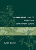 Cover: The Medicinal Flora of Britain and Northwestern Europe - Winter Press
