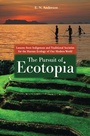 Cover: The Pursuit of Ecotopia - Praeger Publishers Inc