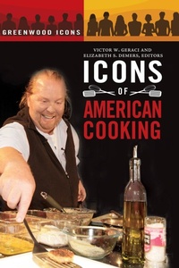 Enlarge image Cover: Icons of American Cooking - Greenwood Press
