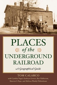 Abbildung von: Places of the Underground Railroad - Greenwood Press