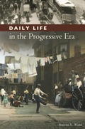 Cover: Daily Life in the Progressive Era - Greenwood Press