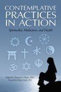 Cover: Contemplative Practices in Action - Praeger Publishers Inc