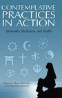Cover: Contemplative Practices in Action - Praeger Publishers Inc