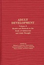 Cover: Adult Development - Praeger Publishers Inc