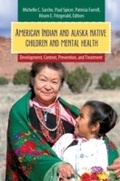 Cover: American Indian and Alaska Native Children and Mental Health - Praeger Publishers Inc