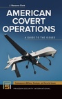 Cover: American Covert Operations - Praeger Publishers Inc