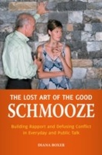 Abbildung von: The Lost Art of the Good Schmooze - Praeger Publishers Inc