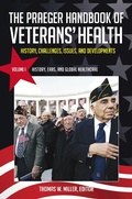 Cover: The Praeger Handbook of Veterans' Health - Praeger Publishers Inc