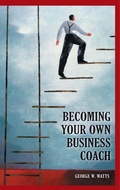 Cover: Becoming Your Own Business Coach - Praeger Publishers Inc