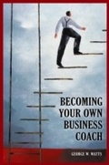 Cover: Becoming Your Own Business Coach - Praeger Publishers Inc