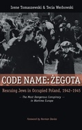 Cover: Code Name: Zegota - Praeger Publishers Inc