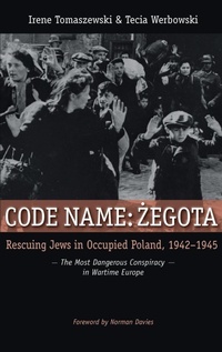 Enlarge image Cover: Code Name: Zegota - Praeger Publishers Inc
