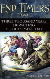 Enlarge image Cover: End-Timers - Praeger Publishers Inc