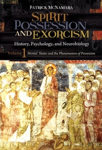 Enlarge image Cover: Spirit Possession and Exorcism - Praeger Publishers Inc