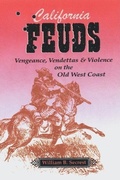 Cover: California Feuds - Linden Publishing Co Inc