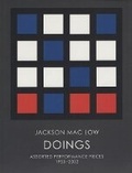 Cover: Jackson Mac Low: Doings - Granary Books