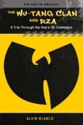 Cover: The Wu-Tang Clan and RZA - Praeger Publishers Inc